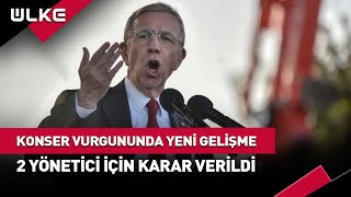 Ankaradaki Konser Vurgununda Yeni Gelişme haber [upl. by Girardi]