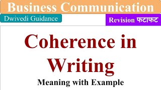 Coherence coherence in writing specific writing features coherent in business communication mba [upl. by Laurene]