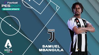 S MBANGULA facestats Juventus FC How to create in PES 2021 [upl. by Lunsford]