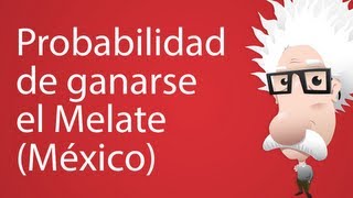 Probabilidad de ganarse el Melate México [upl. by Dadivitan727]