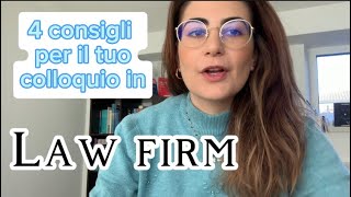 4 consigli utili per il tuo colloquio di lavoro in lawfirm [upl. by Nerag422]