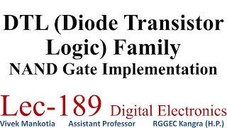 DTL Diode Transistor Logic NAND Gate implementation Lec189 [upl. by Mini]