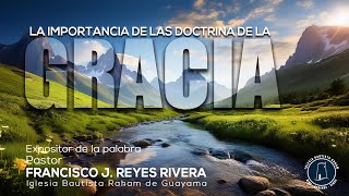 Podcast La importancia de las doctrinas de la Gracia  2 Timoteo 3 1016 [upl. by Lemhar]