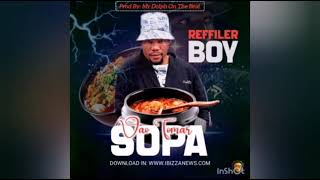 Refiller Boy  Vao Tomar Sopa  Official audio [upl. by Kylah]