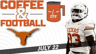 OTF Today  July 22  Practice Approaching  Latest Texas Longhorns Football News [upl. by Anica]