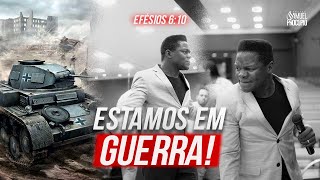 ESTAMOS EM GUERRA  PR SAMUEL PROCÓPIO [upl. by Rehctaht592]