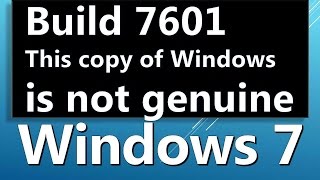 HOW TO REMOVE windows 7 build 7601 this copy of windows is not genuine [upl. by Derfniw695]