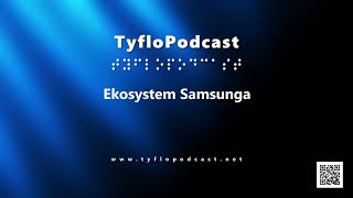 Ekosystem Samsunga [upl. by Fulks]