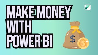 Power BI Side Hustle Make Money Selling to Small Businesses [upl. by Philip]