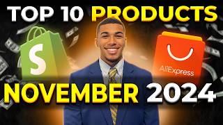 ⭐️ TOP 10 PRODUCTS TO SELL IN NOVEMBER 2024  DROPSHIPPING SHOPIFY [upl. by Kiehl642]