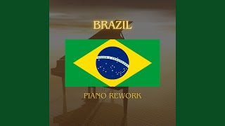 Brazil National Anthem Piano Rework [upl. by Arahd657]