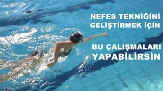 Serbest Stil Yüzmede Nefes Tekniği Geliştirme Talimleri [upl. by Tybie]