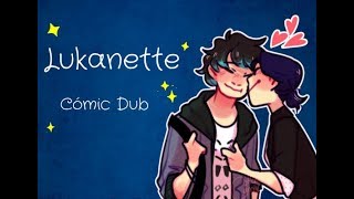 Lukanette Cómic Dub Español Latino [upl. by Nnyleuqaj689]