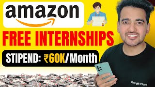 Amazon Free Internship 2024  Amazon Hiring Interns Online  Internship For Undergraduates Students [upl. by Lednahs]