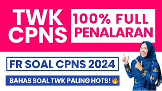 SOAL TWK CPNS TERBARU 2024 FULL PENALARAN [upl. by Darryl]