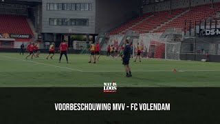 VOORBESCHOUWING MVV  FC VOLENDAM [upl. by Eerac441]