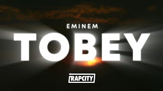 Eminem  Tobey Lyrics ft Big Sean amp Babytron [upl. by Jaimie]