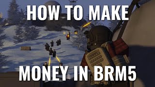 The Best way to Make Money in BRM5  The BRM Grind [upl. by Leahcin18]