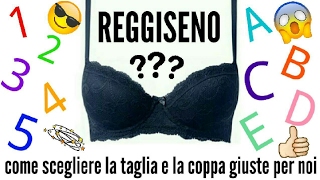 REGGISENO  come scegliere la taglia e la coppa [upl. by Justinn429]