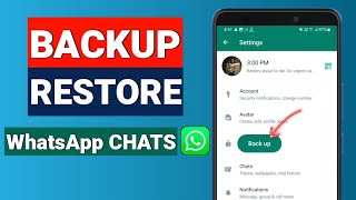 How to Backup and Restore Whatsapp Messages on Android 2023 [upl. by Aissatsana785]