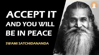 NO PAIN Will Come to You Unless You DESERVE it  Swami Satchidananda [upl. by Aserej]