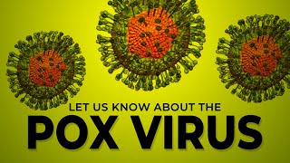 POX VIRUS MICROBIOLOGY [upl. by Ahl]