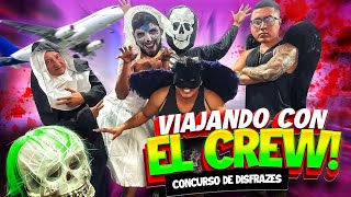 🔥VIAJANDO CON EL CREW CONCURSO DE DISFRACES🔥 [upl. by Vershen326]