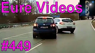 Eure Videos 449  Eure Dashcamvideoeinsendungen Dashcam [upl. by Vania]