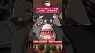 Divorced Muslim Women Can Claim Maintenance under Criminal Procedure Code Supreme Court [upl. by Kcirdahc488]