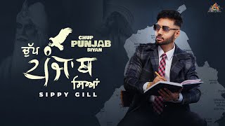 CHUP PUNJAB SIYAN  Official Video  Sippy G  Mxrci  Punjabi Song 2023 [upl. by Vizza745]