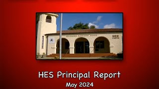 Healdsburg Elementary School Principals Report May 2024 [upl. by Iene362]