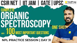 Complete Organic Spectroscopy One Shot  CSIR NET Chemistry  IIT JAM  GATE  VedPrep Chem Academy [upl. by Ellicott]