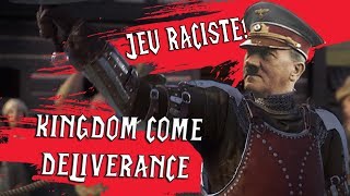 Kingdom Come Deliverance  UN JEU RACISTE [upl. by Deragon933]