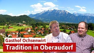 Hotel Gasthof Ochsenwirt in Oberaudorf  Berge Chiemsee und Tradition [upl. by Gearhart425]