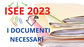 ISEE 2023 COSE COME RICHIEDERLO E CHE DOCUMENTI SERVONO PER AVERLO [upl. by Meli]