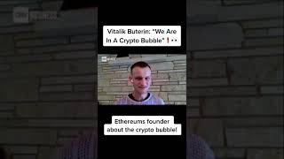 Vitalik Buterin about the crypto bubble vitalikbuterin crypto bubble bearmarket coin bitcoin [upl. by Mahala333]