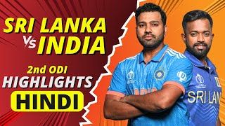 India vs Sri Lanka Highlights 2nd ODI  IND vs SL HIGHLIGHTS  4th August 2024  Highlights  Hindi [upl. by Jacobah110]