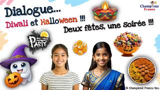 Dialogue quotidien I Diwali et Halloween 🪔 🎃 Everyday French Dialogues DELFA1A2B1😎 français [upl. by Favrot]