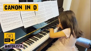 Canon In D Pachelbels Canon Acoustic Piano Solo 6 Sheets 6 Minutes 6 YO ByOlivia [upl. by Nahtaj]