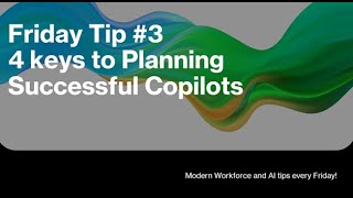 Friday Tip 3  4 keys to Planning Successful Website Copilots [upl. by Sualakcin938]