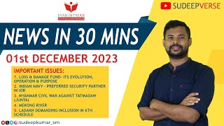 NEWS IN 30 MINS  01st DECEMBER 2023  UPSC DAILY CURRENT AFFAIRS  SUDEEP SIR [upl. by Aznecniv]