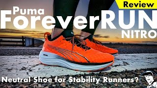 Puma ForeverRUN NITRO Review  Stability or Neutral Shoe [upl. by Namyl]