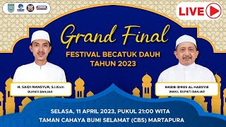 Live Grand Final Festival Becatuk Dauh [upl. by Fayth286]