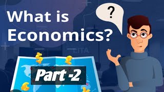 What is Economics PartII Neoclassical Robbins Samuelsons definitionClass2 [upl. by Trenton]