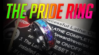 Making the Pride Ring [upl. by Sidwohl]