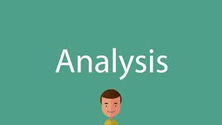 How to say Analysis [upl. by Kellen]