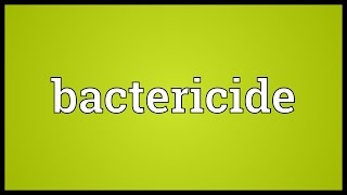 Bactericide Meaning [upl. by Artair]