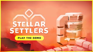 Stellar Settlers  Demo Announcement Gameplay 15minutes [upl. by Siraval952]