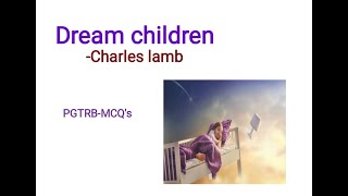 Dream childrencharles lambEnglish videos about pgtrb ugtrb net [upl. by Mishaan]