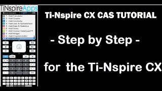 TiNspire CX ii CAS TUTORIAL [upl. by Laniger]